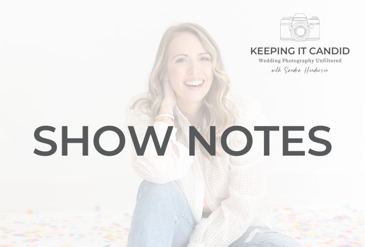 A photo of Candice Coppola underneath a white overlay with black text that reads "Show Notes". Part of the transcript blog post for Keeping It Candid podcast.